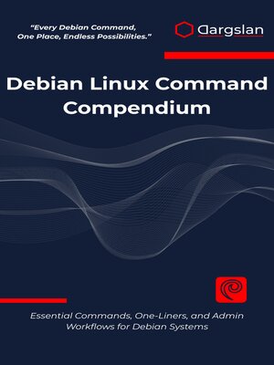 cover image of Debian Linux Command Compendium